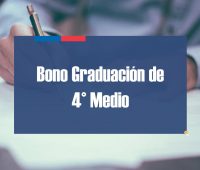 Pago Bono Graduación de Cuarto Medio