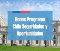 Los 6 bonos que entrega el Programa Chile Seguridades y Oportunidades